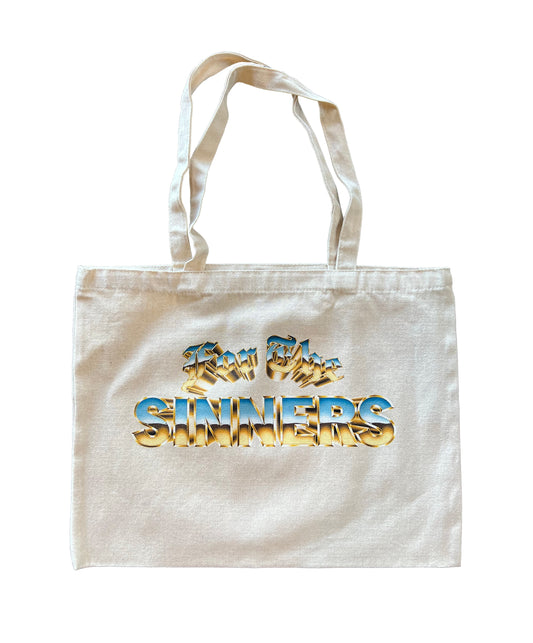 FOR THE SINNERS TOTE BAG