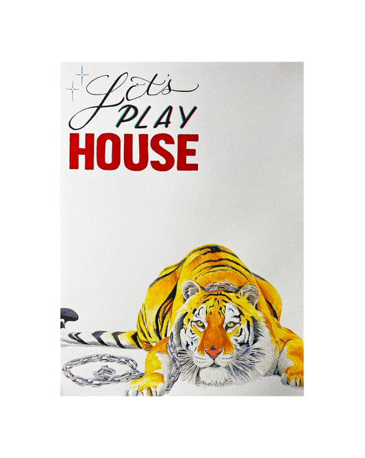 LET'S PLAY HOUSE PRINT